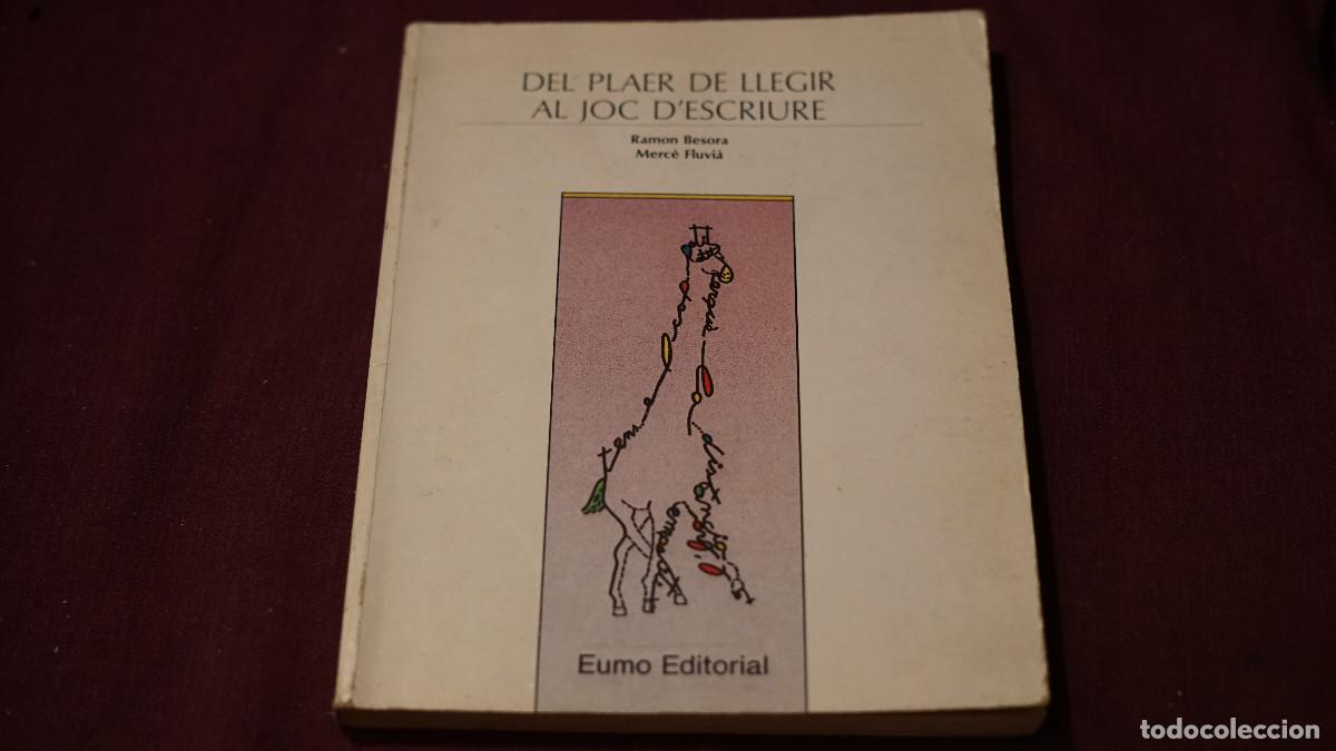 Libros de segunda mano: Ramon Besora - Merc&eacute; Fluvia - El plaer de llegir al joc d'escriure