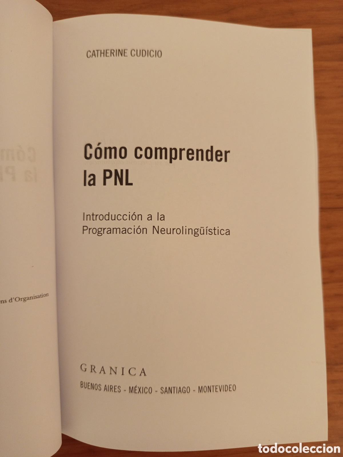 Libros de segunda mano: COMO COMPRENDER LA PNL (CATHERINE CUDICIO) - Foto 2