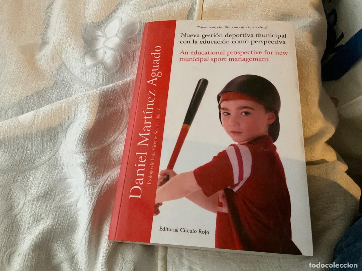 Libros de segunda mano: Nueva gesti&oacute;n deportiva municipal con la educaci&oacute;n como perspectiva Daniel Mart&iacute;nez Aguado