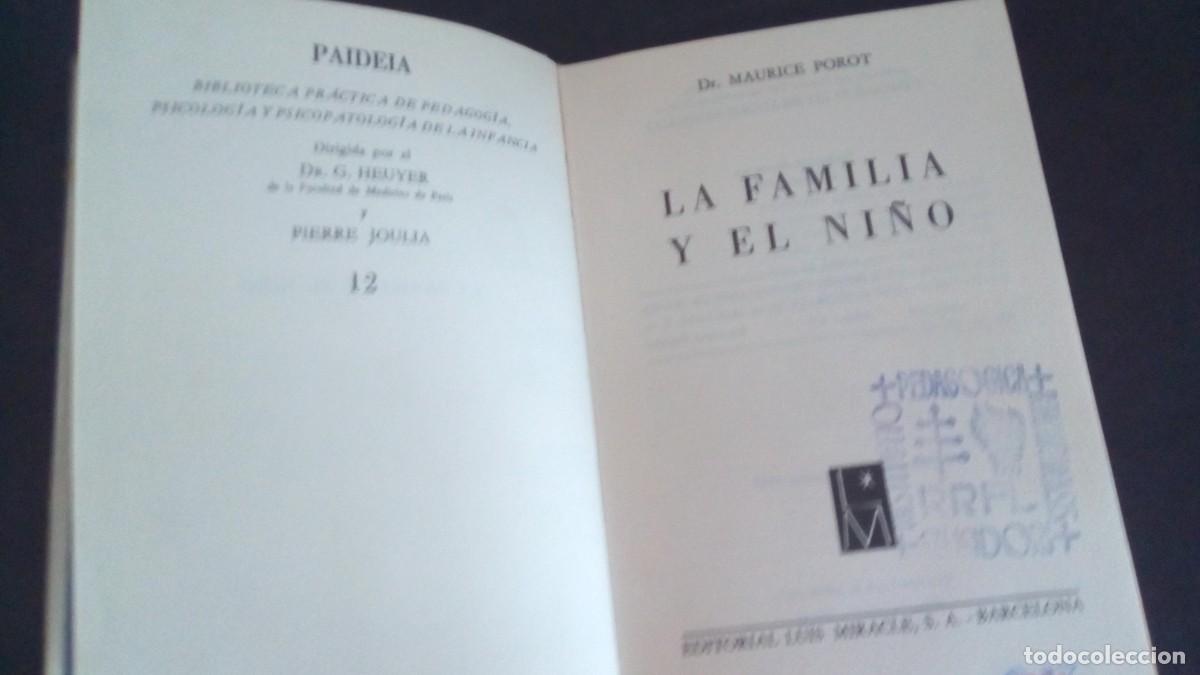 Libros de segunda mano: LA FAMILIA Y EL NI&Ntilde;O- MAURICE POROT-EDITORIAL LU&Iacute;S MIRACLE-BIBLIOTECA DEL EDUCADOR