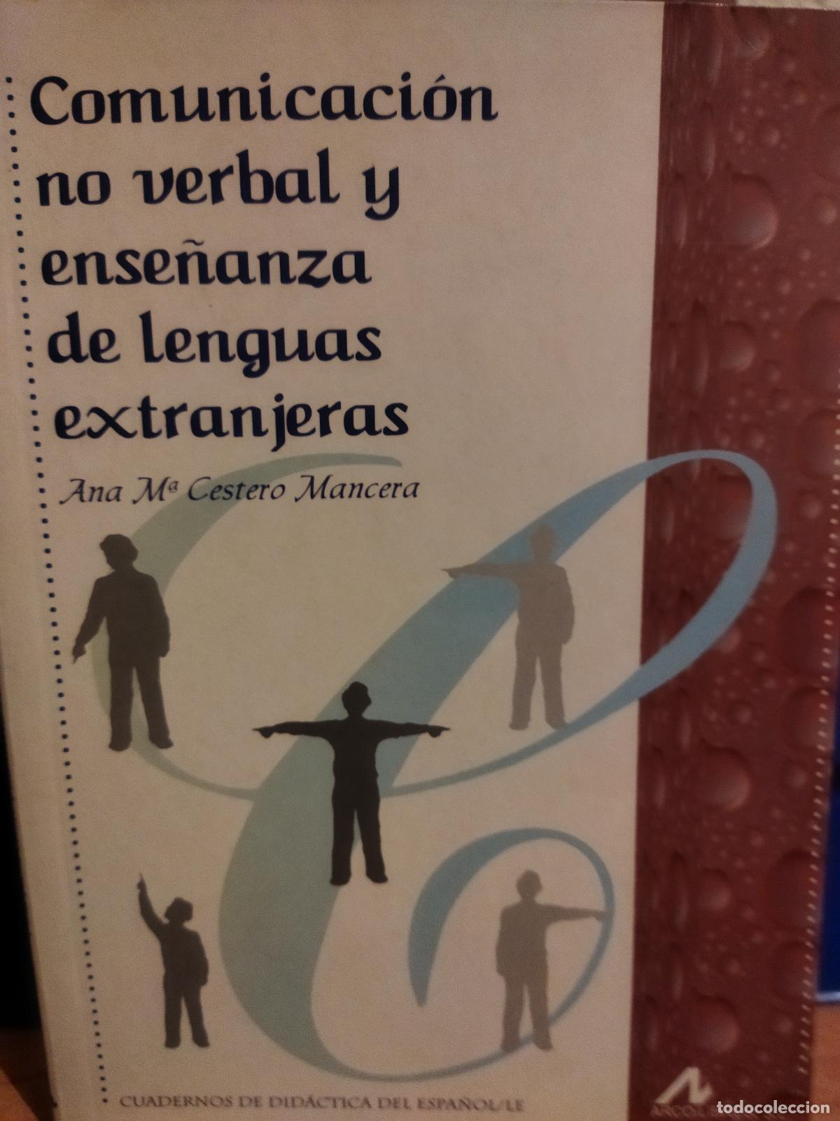 Libros de segunda mano: Comunicaci&oacute;n no verbal y ense&ntilde;anza de lenguas extranjeras - Foto 1