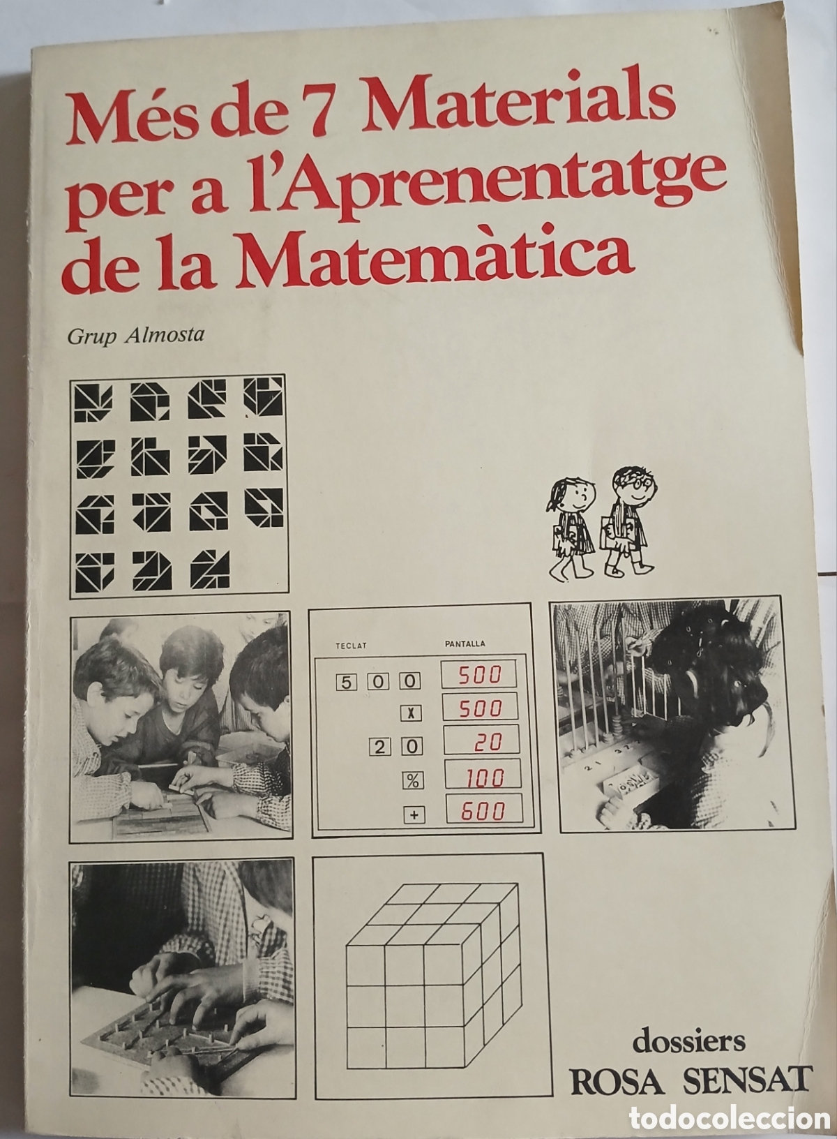 Libros de segunda mano: DOSSIERS ROSA SENSAT M&Eacute;S DE 7 MATERIALS PER A L'APRENENTATGE DE LA MATEM&Agrave;TICA