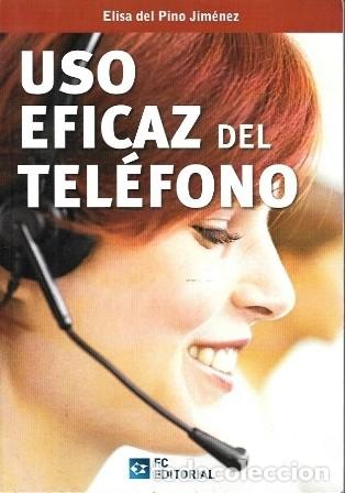 Libros de segunda mano: USO EFICAZ DEL TELEFONO - DEL PINO JIMENEZ, ELISA - A-AYUDA-106