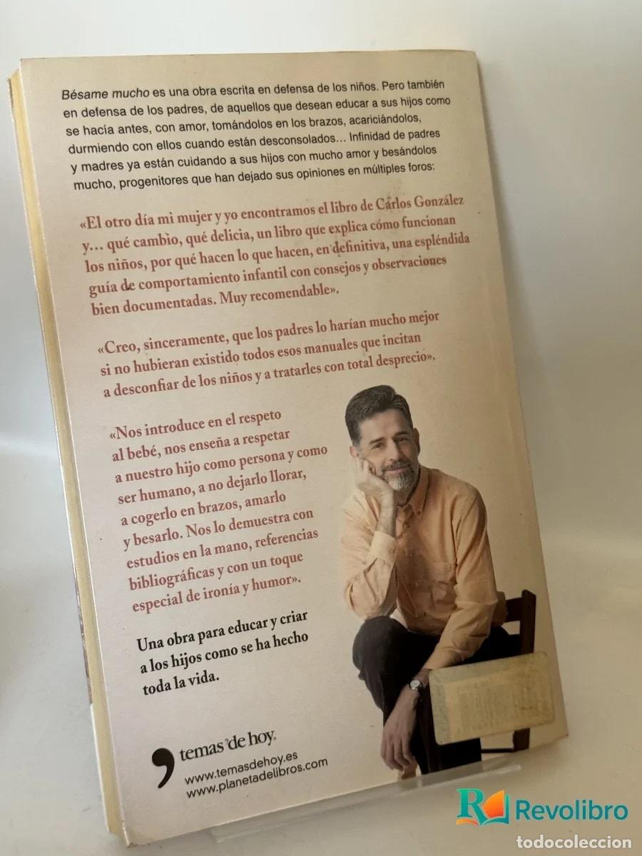 Libros de segunda mano: B&eacute;same Mucho - Carlos Gonz&aacute;lez - Foto 2
