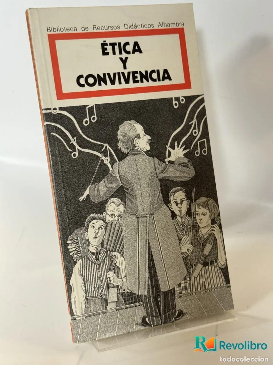 Libros de segunda mano: &Eacute;tica y convivencia - Autor desconocido