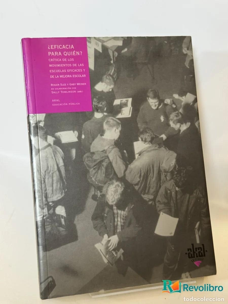 Libros de segunda mano: &iquest;Eficacia para qui&eacute;n? - Sally Tomlinson (ed.)