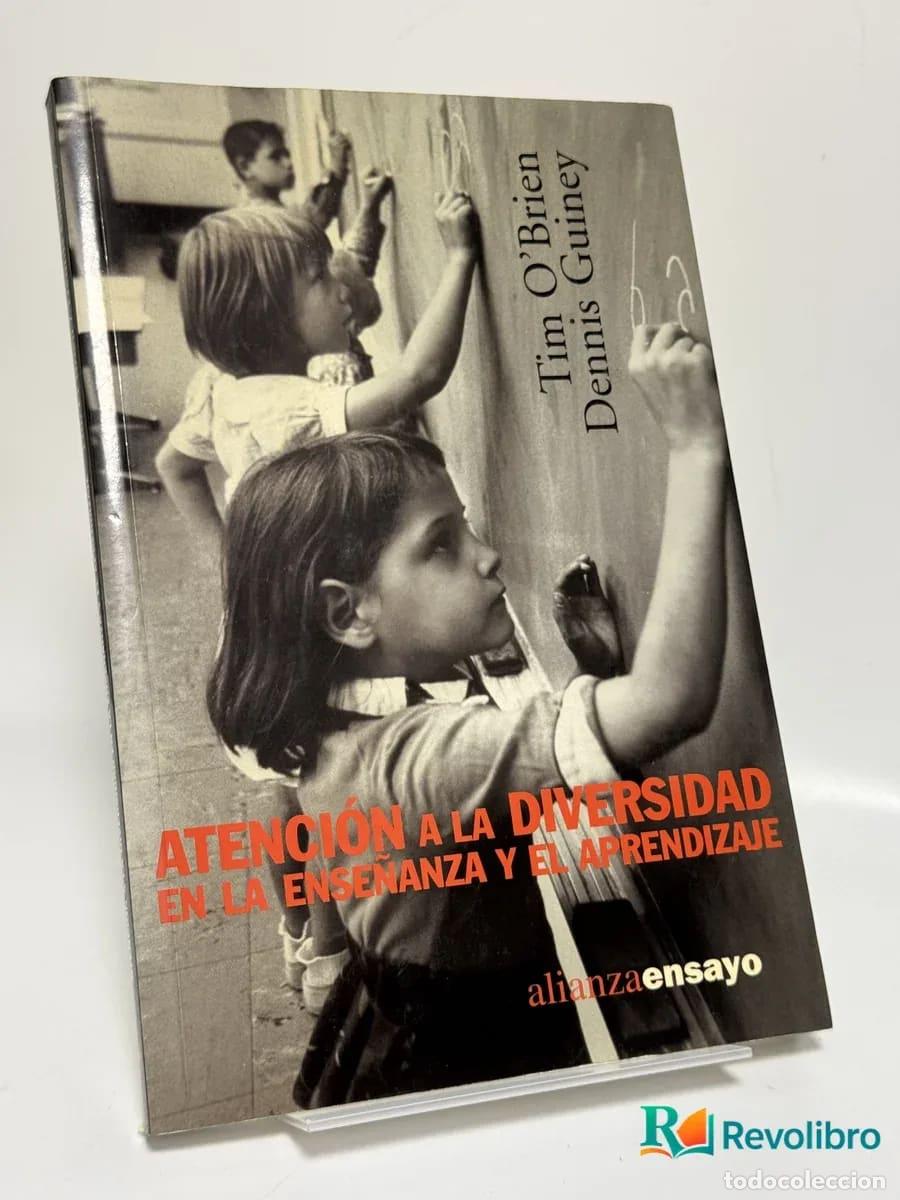 Libros de segunda mano: Atenci&oacute;n a la Diversidad en la Ense&ntilde;anza y el Aprendizaje - Tim O'Brien, Dennis Guiney
