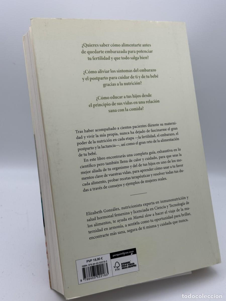Libros de segunda mano: Mam&aacute; slow - Elizabeth Gonz&aacute;lez - Foto 2