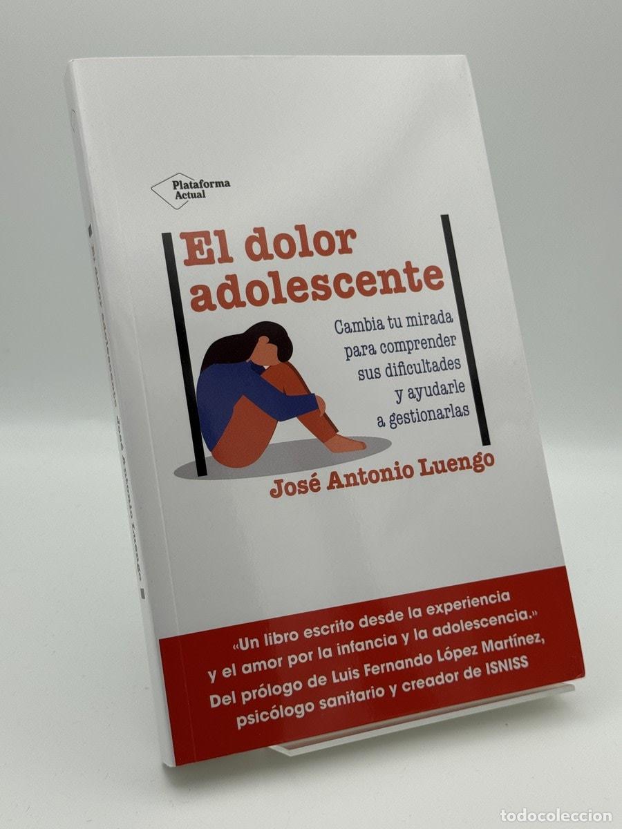 Libros de segunda mano: El dolor adolescente - Jos&eacute; Antonio Luengo