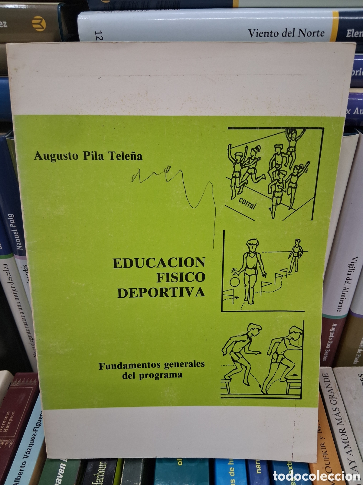 Libros de segunda mano: Educaci&oacute;n f&iacute;sico deportiva. Fundamentos generales del programa
