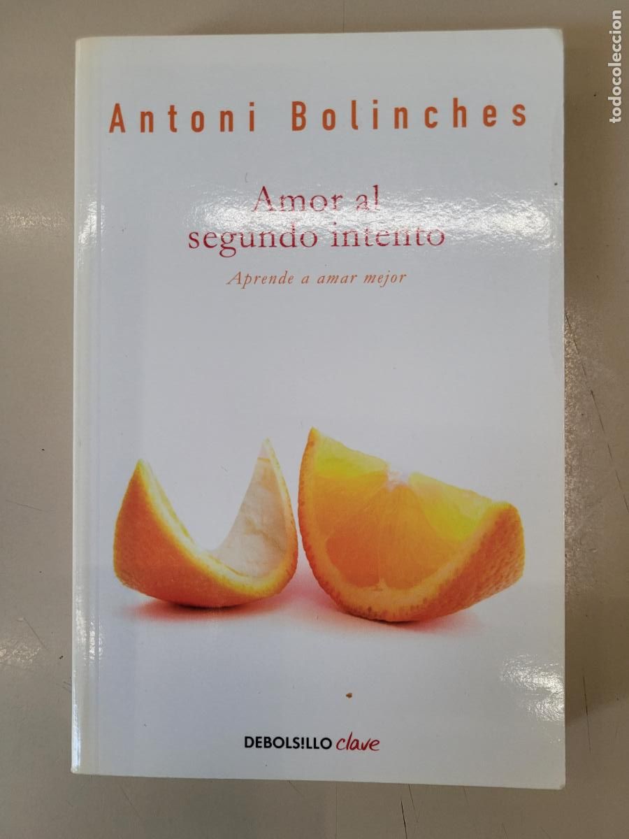 Libros de segunda mano: &rdquo;Amor al segundo intento&rdquo;. Antoni Bolinches
