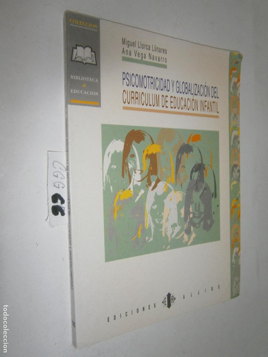 Libros de segunda mano: PSICOMOTRICIDAD Y GLOBALIZACION DEL CURRICULUM DE EDUCACION INFATIL