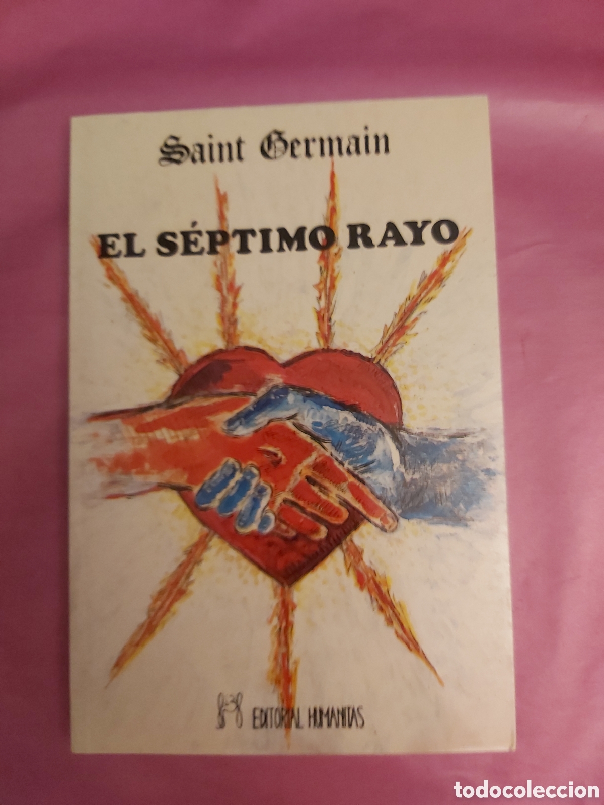 Libros de segunda mano: EL S&Eacute;PTIMO RAYO SAINT GERMAIN HUMANITAS 1990