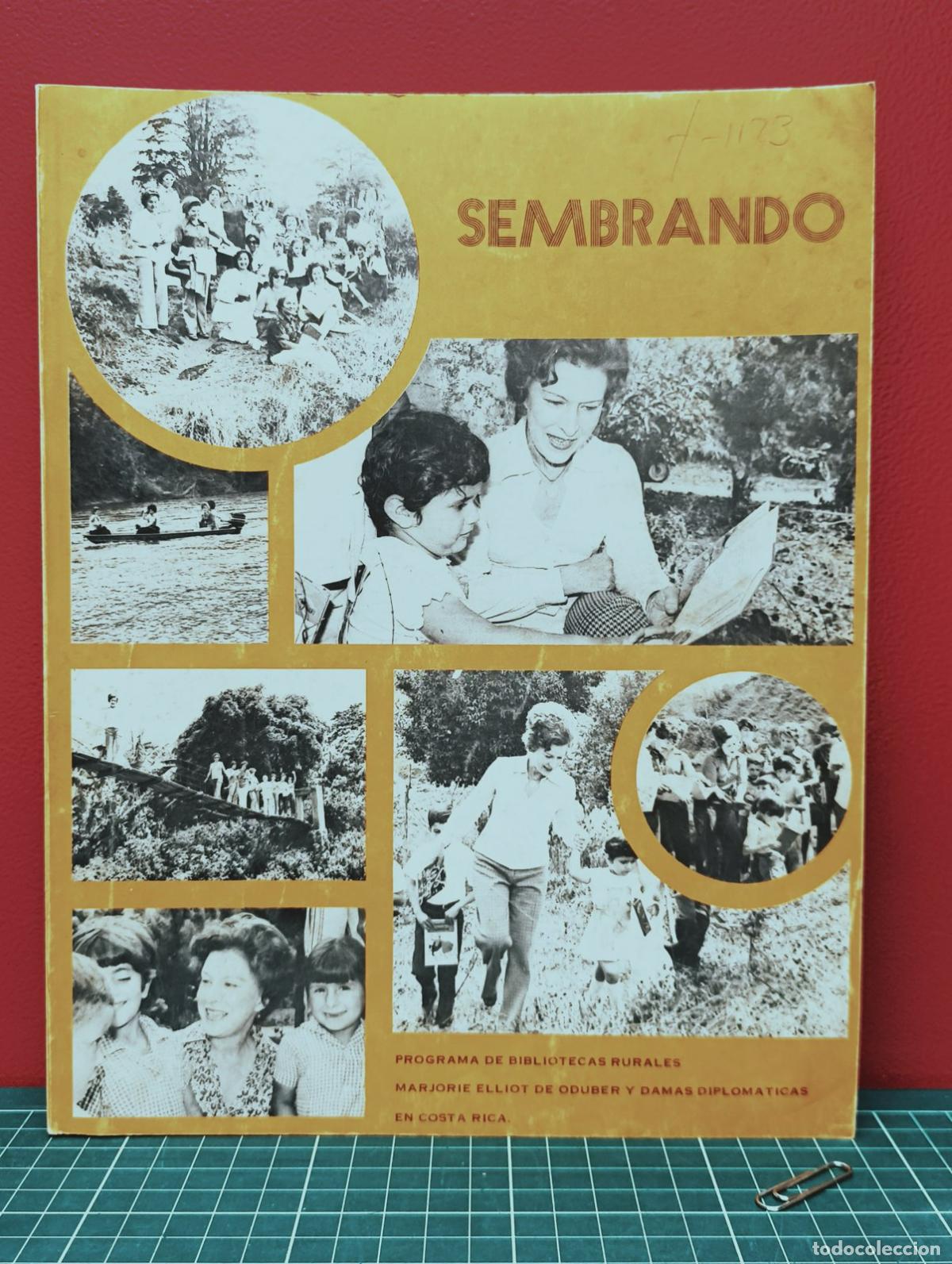 Libros de segunda mano: Sembrando Programa de bibliotecas rurales en Costa Rica
