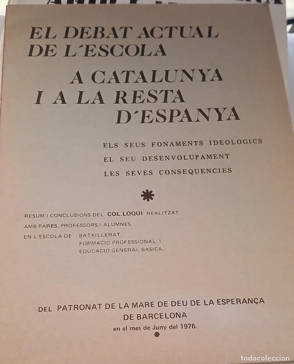 Libros de segunda mano: El debat actual de l'Escola a Catalunya i a la resta d'Espanya