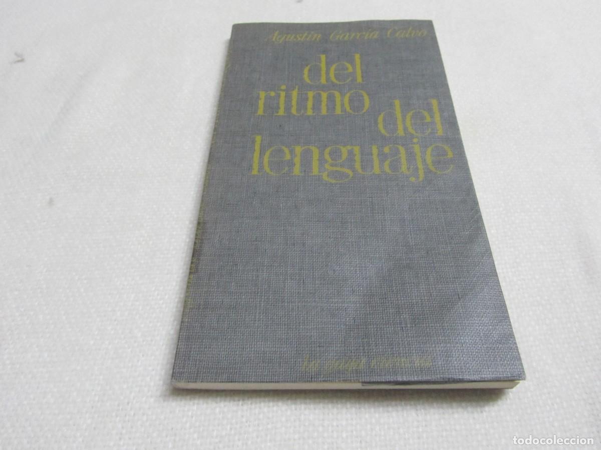 Libros de segunda mano: DEL RITMO DEL LENGUAJE, AGUSTIN GARCIA CALVO, LA GAYA CIENCIA, A&Ntilde;O 1975