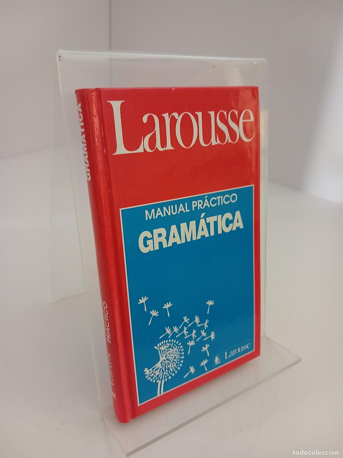 Libros de segunda mano: Larousse manual pr&aacute;ctico gram&aacute;tica - Eladio Pascual Foronda
