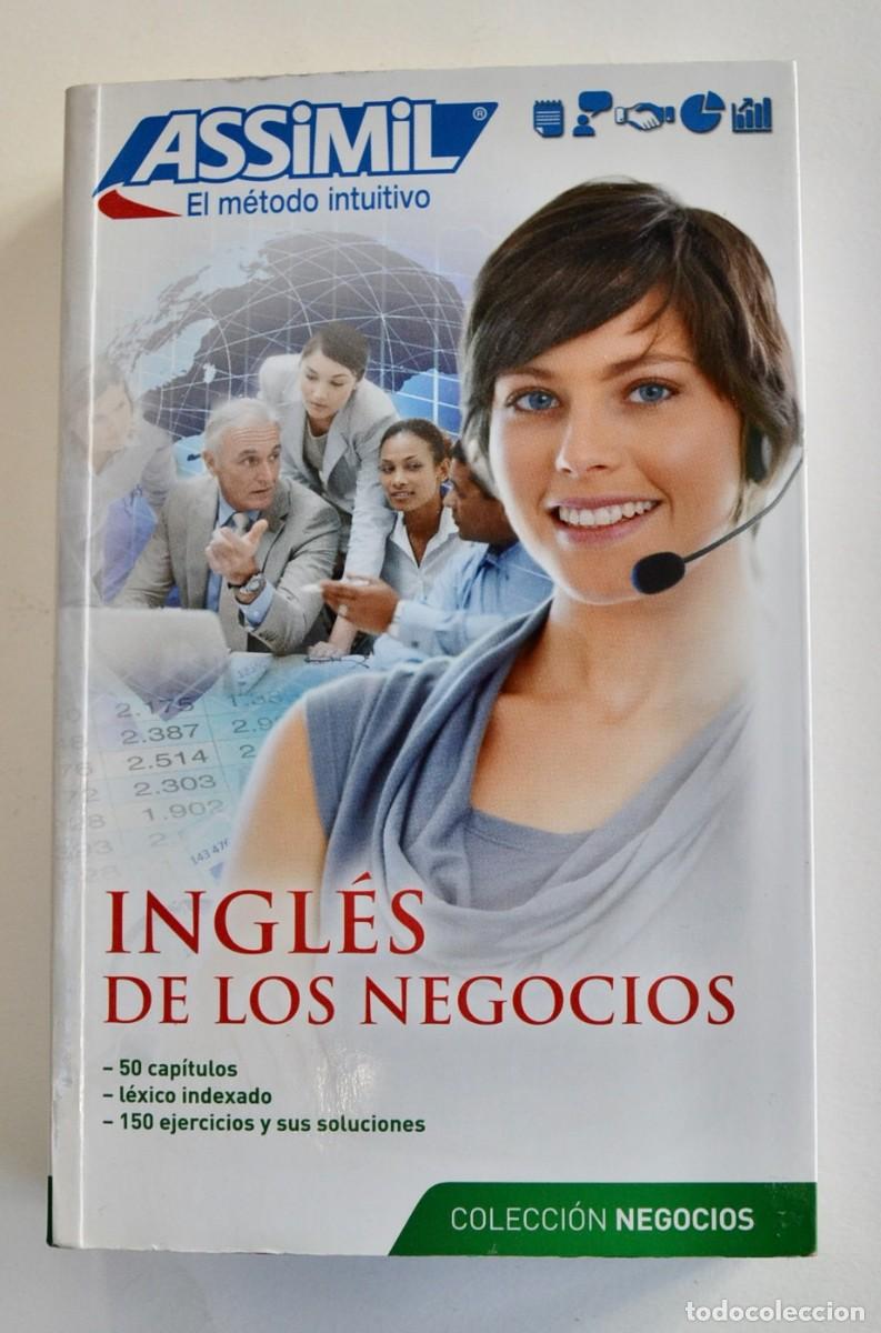 Libri di seconda mano: Assimil -El M&eacute;todo Intuitivo-. Ingl&eacute;s de los Negocios. 2019. Tapa blanda. Muy buen estado