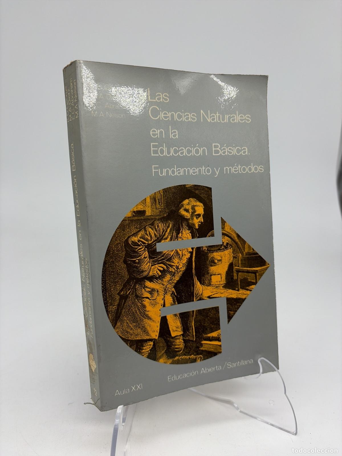 Libros de segunda mano: Ciencias naturales en la Educaci&oacute;n B&aacute;sica, las | Kenneth D. George, Dietz A. Maureen | 2000
