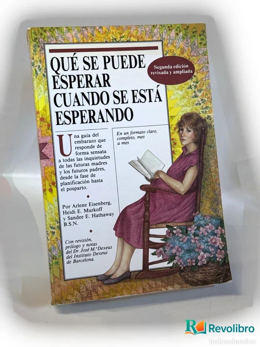 Libros de segunda mano: Qu&eacute; se puede esperar cuando se est&aacute; esperando - Arlene Eisenberg, Heidi E. Murkoff, Sandee E.