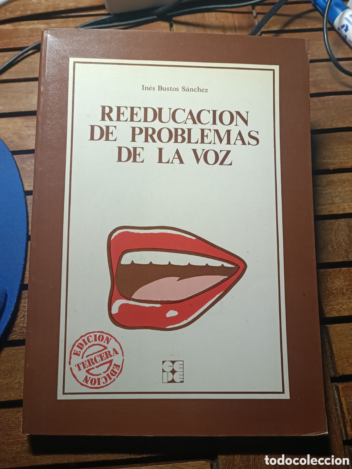 Libros de segunda mano: REEDUCACI&Oacute;N DE PROBLEMAS DE LA VOZ - IN&Eacute;S BUSTOS - C.E.P.E. 1986