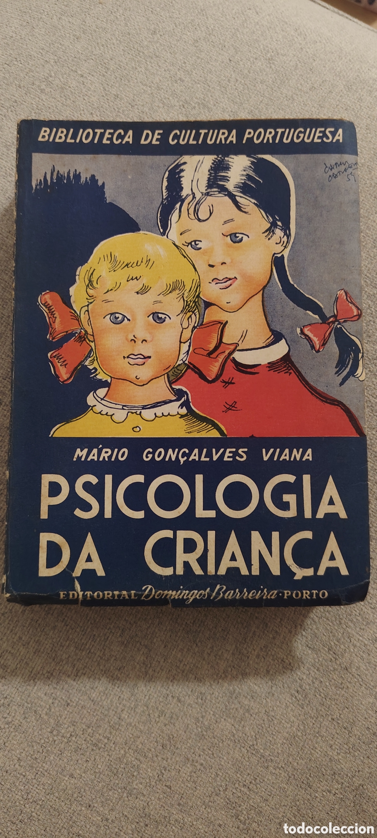 Libros de segunda mano: Psicologia da Crian&ccedil;a &ndash; M&aacute;rio Gon&ccedil;alves Viana &ndash; 2.&ordf; edici&oacute;n &ndash; Libro antiguo portugu&eacute;s