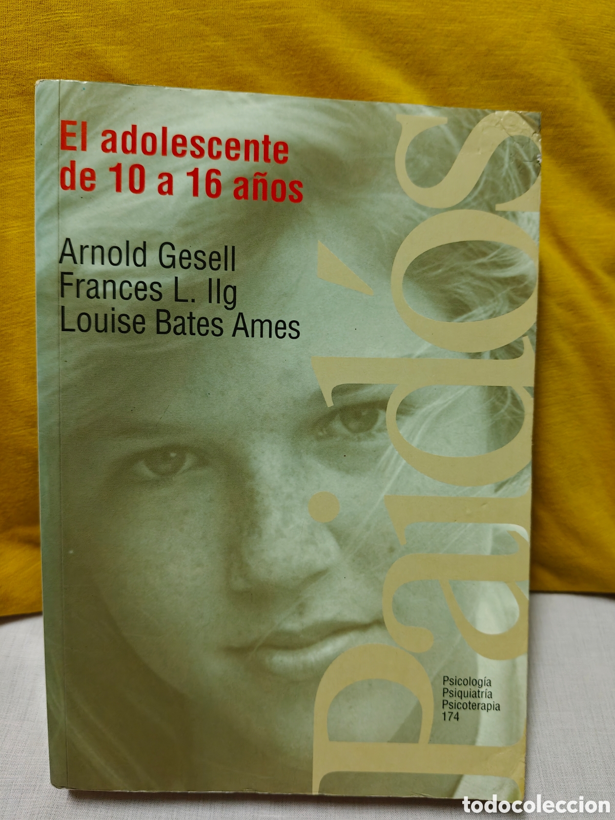 Libros de segunda mano: El adolescente de 10 a 16 a&ntilde;os, Arnold Gesell