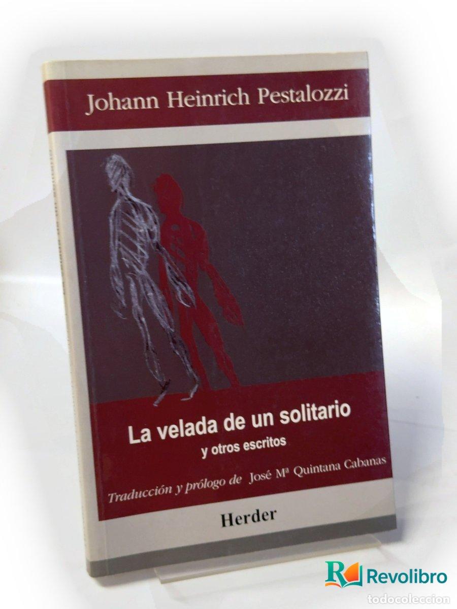 Libros de segunda mano: La velada de un solitario - Johann Heinrich Pestalozzi