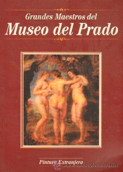 Libros de segunda mano: GRANDES MAESTROS DEL MUSEO DEL PRADO II. PINTURA EXTRANJERA  (AT-34)