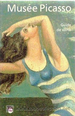 Libros de segunda mano: MUSEE PICASSO (GUIDE DE VISITE) / EDITADO POR REUNION DES MUSEES NATIONAUX, 1992 / ILUSTRADO.