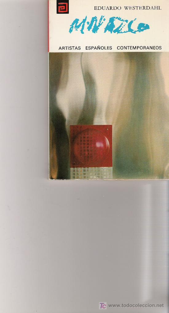 Libros de segunda mano: NAZCO - ARTISTAS ESPA&Ntilde;OLES CONTEMPORANEOS - SERIE PINTORES - N&ordm; 134