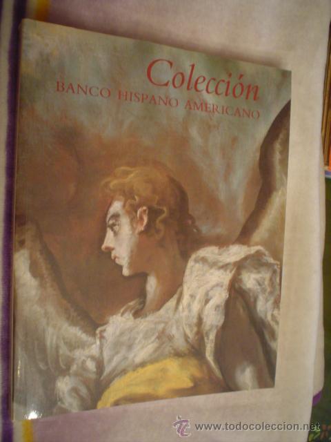 Libros de segunda mano: COLECCION BANCO HISPANO AMERICANO