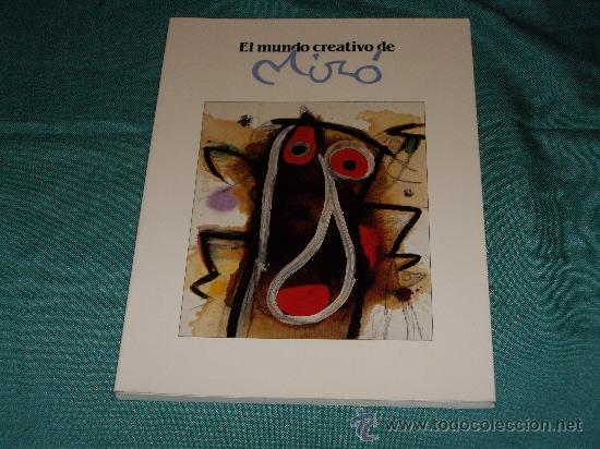 Libros de segunda mano: EL MUNDO CREATIVO DE MIRO - Foto 1