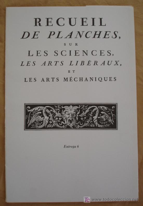 Libros de segunda mano: RECUIL DE PLANCHES SUR LES SCIENCES, LES ARTS LIBERAUX ET LES ARTS MECHANIQUES - ENTREGA 6