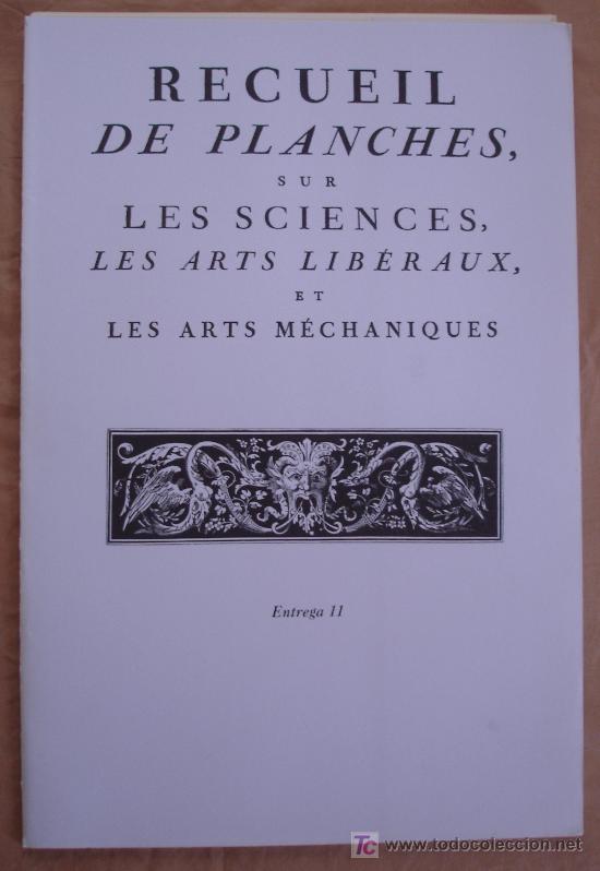 Libros de segunda mano: RECUIL DE PLANCHES SUR LES SCIENCES, LES ARTS LIBERAUX ET LES ARTS MECHANIQUES - ENTREGA 11
