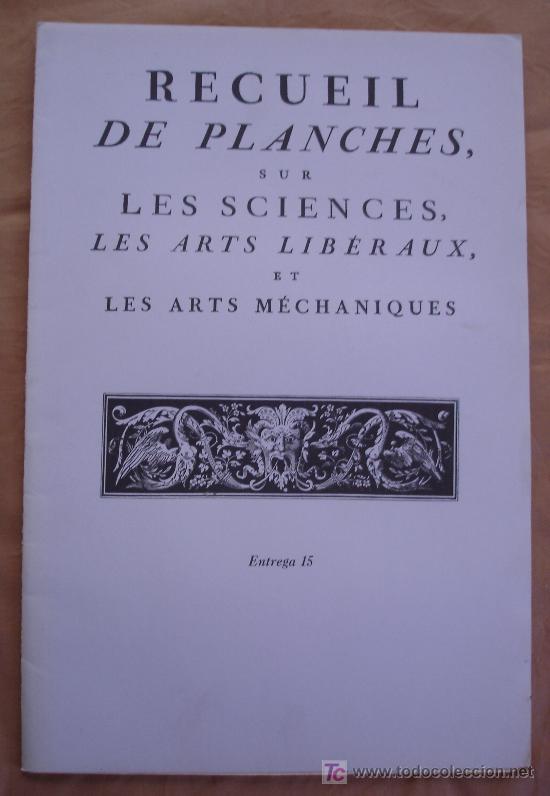 Libros de segunda mano: RECUIL DE PLANCHES SUR LES SCIENCES, LES ARTS LIBERAUX ET LES ARTS MECHANIQUES - ENTREGA 15
