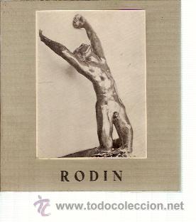Libros de segunda mano: AUGUSTE RODIN (1840-1917) (Madrid, 1972) Cat&aacute;logo de la exposici&oacute;n delebrada en la Galer&iacute;a Theo