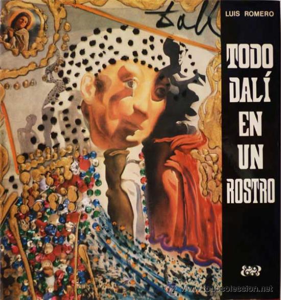 Libros de segunda mano: TODO DALI EN UN ROSTRO
