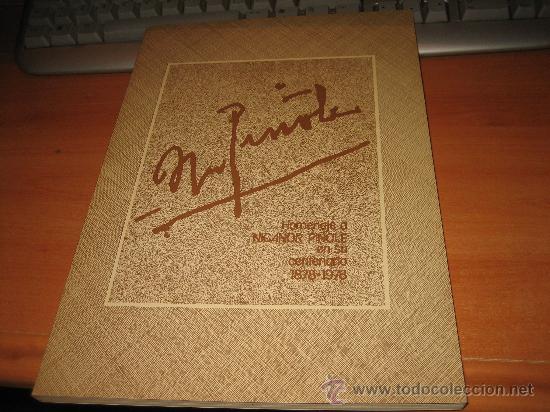Second hand books: HOMENAJE A NICANOR PI&Ntilde;OLE EN SU CENTENARIO 1878-1978