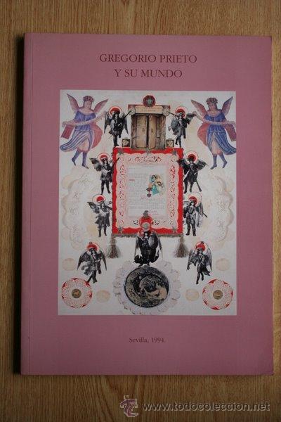 Libri di seconda mano: Gregorio Prieto y su mundo.