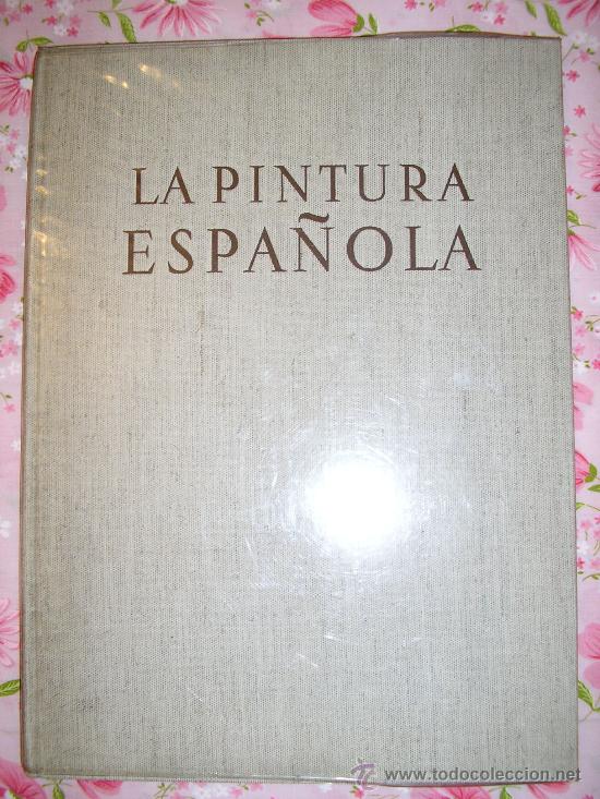 Libros de segunda mano: LA PINTURA ESPA&Ntilde;OLA - - Foto 1