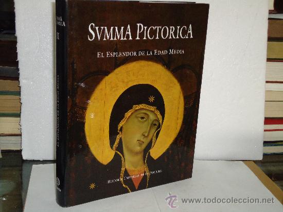 Libros de segunda mano: SUMMA PICTORICA--EL ESPLENDOR DE LA EDAD MEDIA
