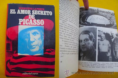 Libri di seconda mano: EL AMOR SECRETO DE PICASSO. LAPORTE Genevieve. 1974