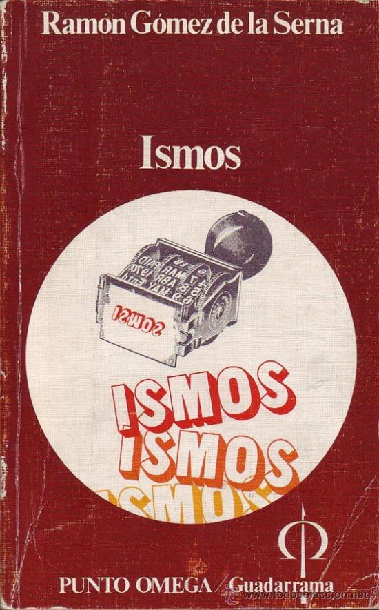 Libros de segunda mano: Ismos.Ram&oacute;n G&oacute;mez de la Serna. - Foto 1