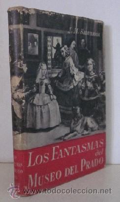 Libros de segunda mano: LOS FANTASMAS DEL MUSEO DEL PRADO
