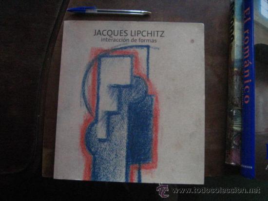 Libros de segunda mano: jacques lipchitz, interaccion de formas, catalogo 2006 ( vnd2 - Foto 2