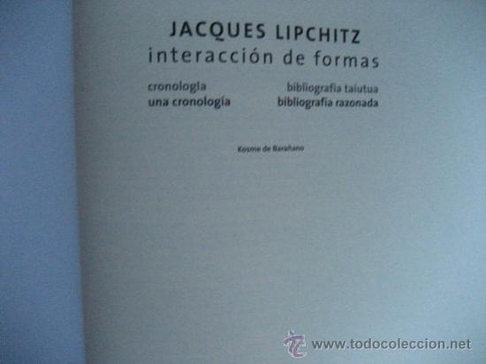 Libros de segunda mano: jacques lipchitz, interaccion de formas, catalogo 2006 ( vnd2 - Foto 18