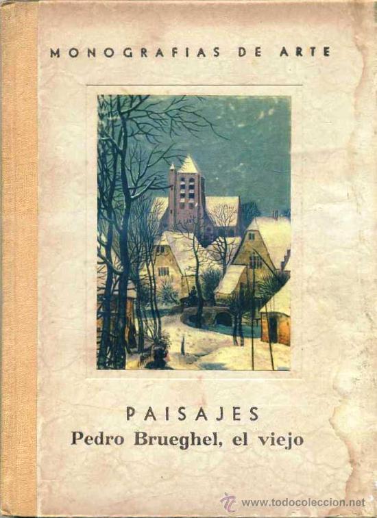 Libri di seconda mano: MONOGRAF&Iacute;AS DE ARTE : PAISAJES DE PEDRO BRUEGHEL EL VIEJO (1943)