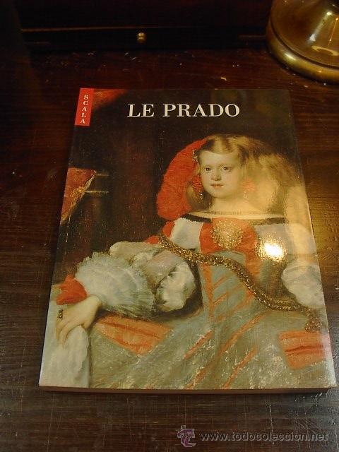 Libros de segunda mano: Alfonso E.Perez Sanchez, Le Prado. 2000 - Foto 1
