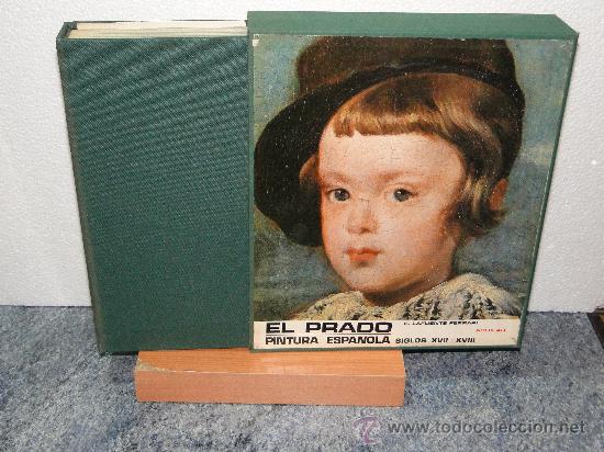 Libros de segunda mano: EL MUSEO DEL PRADO; PINTURA ESPA&Ntilde;OLA DE LOS SIGLOS XVII Y XVIII